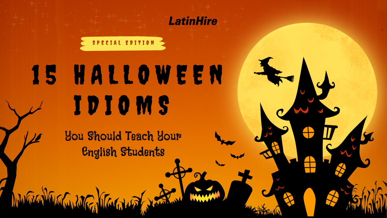 14 Halloween Idioms & Expressions – Ellii Blog